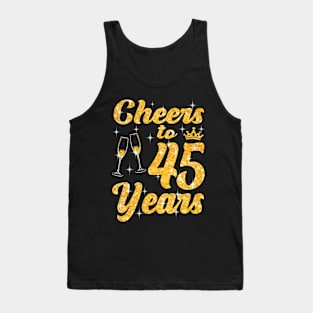 Cheers To 45 Years Old Queen Cute 45th Birthday Party Tank Top